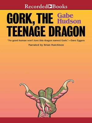 cover image of Gork, the Teenage Dragon